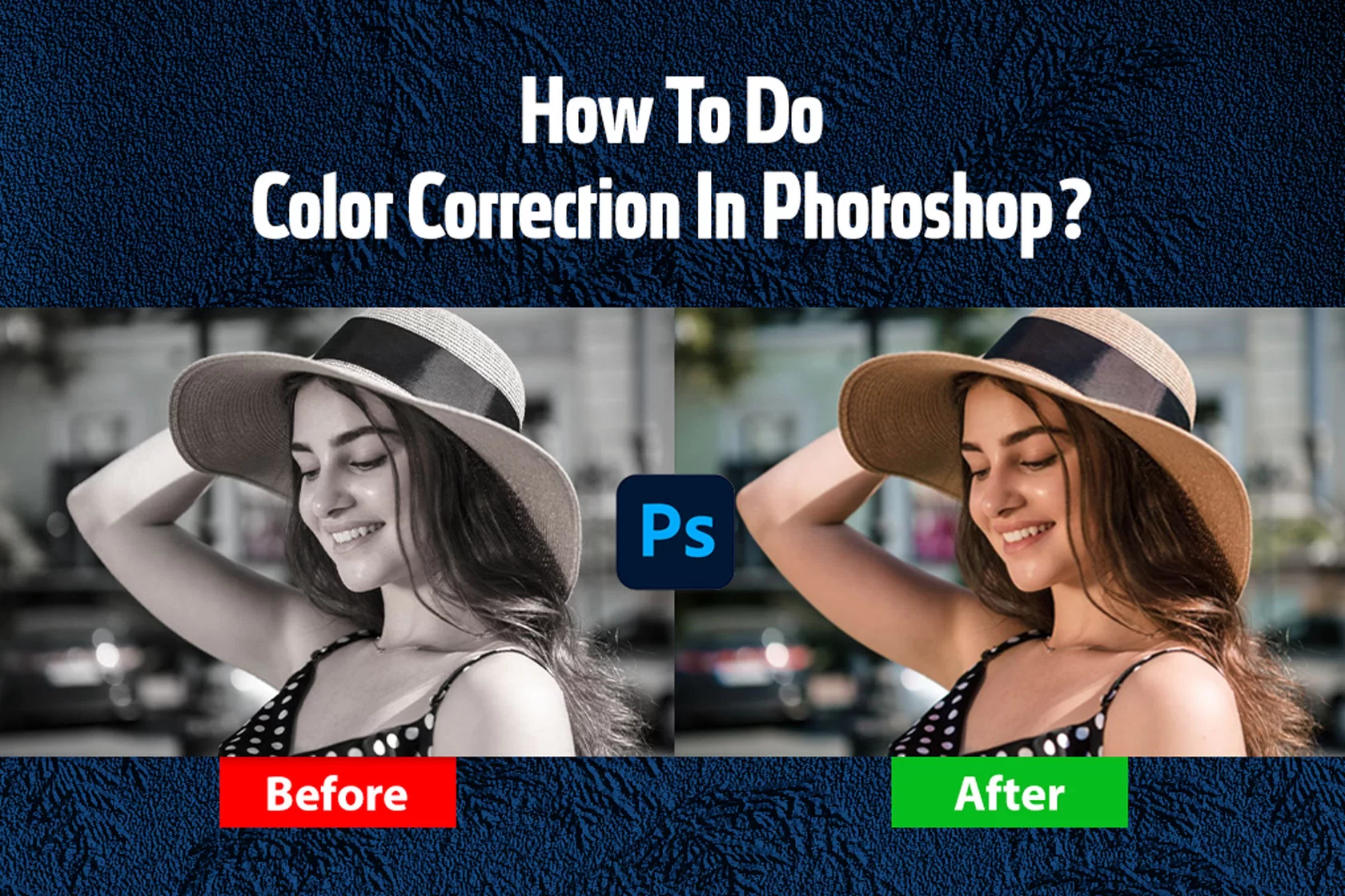 Color Correction In Photoshop