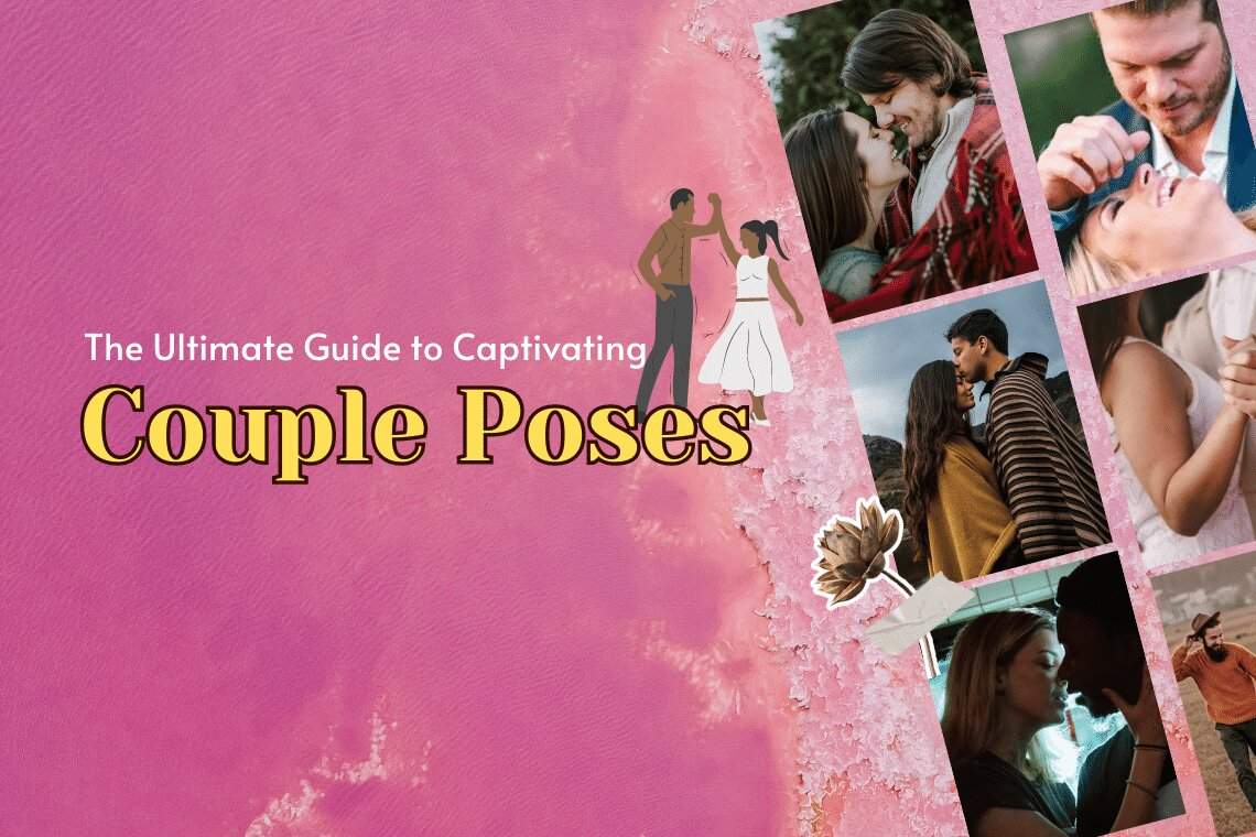 9 Fun, Romantic & Unique Couple Photoshoot Ideas with Poses-seedfund.vn