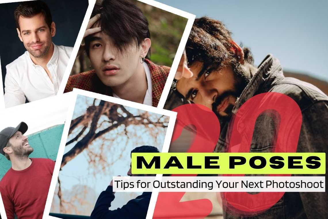25 Best Male Poses - Guide to Photographing Men-nextbuild.com.vn
