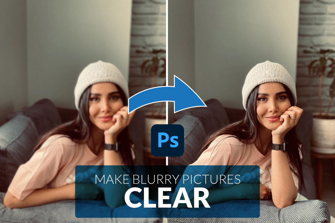 how to make blurry pictures clear